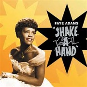 Shake a Hand - Faye Adams