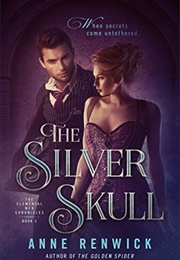 The Silver Skull (Anne Renwick)