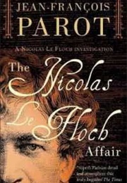 The Nicolas Le Floch Affair (Jean-François Parot)