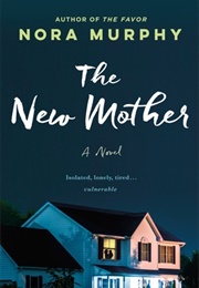 The New Mother (Nora Murphy)