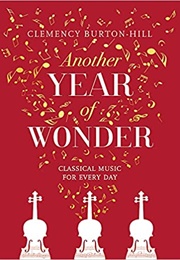 Another Year of Wonder (Clemency Burton-Hill)