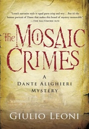 The Mosaic Crimes (Giulio Leoni)