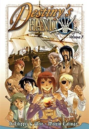 Destiny&#39;s Hand Vol. 3 (Nunzio Defilippis)