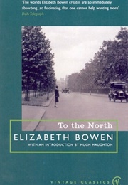 To the North (Elizabeth Bowen)