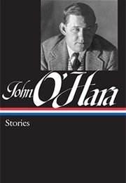 John O&#39;Hara: Stories (John O&#39;Hara)