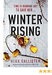 Winter Rising (Alex Callister)