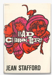Bad Characters (Jean Stafford)