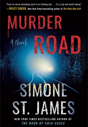 Murder Road (Simone St James)