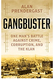 Gangbuster (Alan Prendergast)