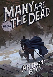 Many Are the Dead (Anthony Ryan)