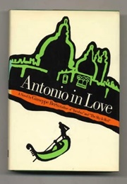 Antonio in Love (Giuseppe Berto)