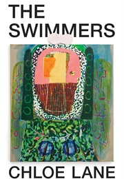 The Swimmers (Chloe Lane)