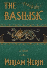 The Basilisk (Miriam Herin)