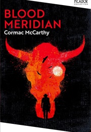 Blood Meridian (Cormac McCarthy)