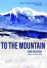 To the Mountain (Erik Raschke)