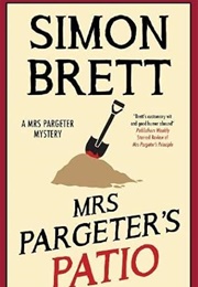 Mrs Pargeter&#39;s Patio (Simon Brett)