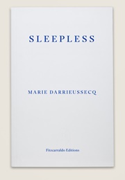 Sleepless (Marie Darrieussecq)