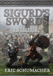 Sigurd&#39;s Swords (Eric Schumacher)