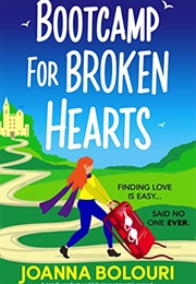 Bootcamp for Broken Hearts (Joanna Boulori)