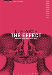 The Effect (Lucy Prebble)