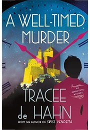 A Well-Timed Murder (Tracee De Hahn)