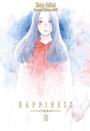 Happiness Vol. 10 (Shuzo Oshimi)