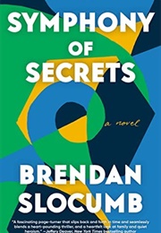 Symphony of Secrets (Brendan Slocumb)