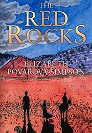 The Red Rocks (Elizabeth Povarova-Simpson)