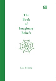 The Book of Imaginary Beliefs (Lala Bohang)