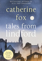 Tales From Lindford (Catherine Fox)