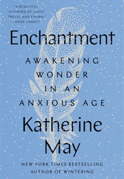 Enchantment (Katherine May)