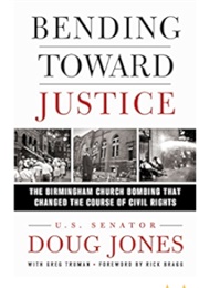 Bending Toward Justice (Doug Jones)