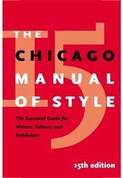 Chicago Manual of Style 15th Edition (University of Chicago Press)