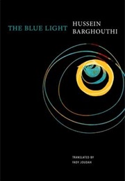The Blue Light (Hassan Barghouthi)
