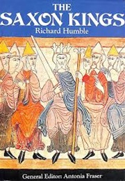 The Saxon Kings (Richard Humble)