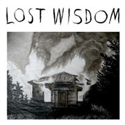 Lost Wisdom - Mount Eerie