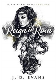 Reign &amp; Ruin (J.D. Evans)