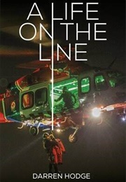 A Life on the Line (Darren Hodge)