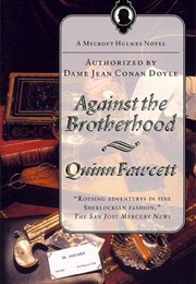 Against the Brotherhood (Quinn Fawcett)