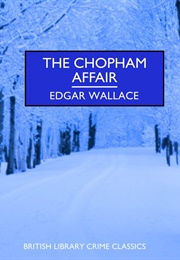 The Chopham Affair (Edgar Wallace)