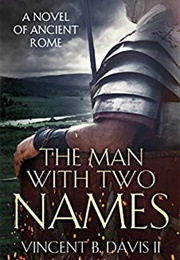 The Man With Two Names (Vincent B. Davis II)