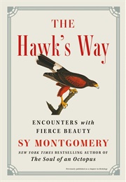 The Hawk&#39;s Way (Sy Montgomery)