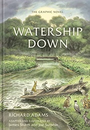 Watership Down: The Graphic Novel (Richard Adams, Joe Sutphin)