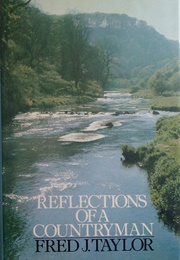 Reflections of a Countryman (Fred J. Taylor)