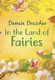 In the Land of Fairies (Drescher, Daniela)
