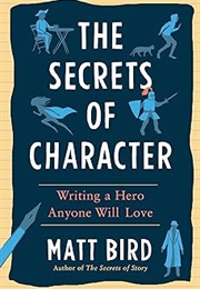The Secrets of Character (Matt Bird)