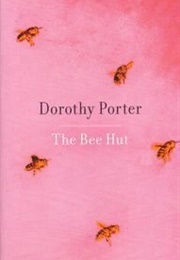 The Bee Hunt (Dorothy Porter)