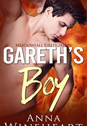 Gareth&#39;s Boy (Anna Wineheart)