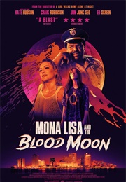 Mona Lisa &amp; the Blood Moon (2021)