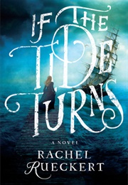 If the Tide Turns (Rachel Rueckert)